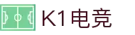 K1电竞 - 畅游电竞世界,乐享每一刻